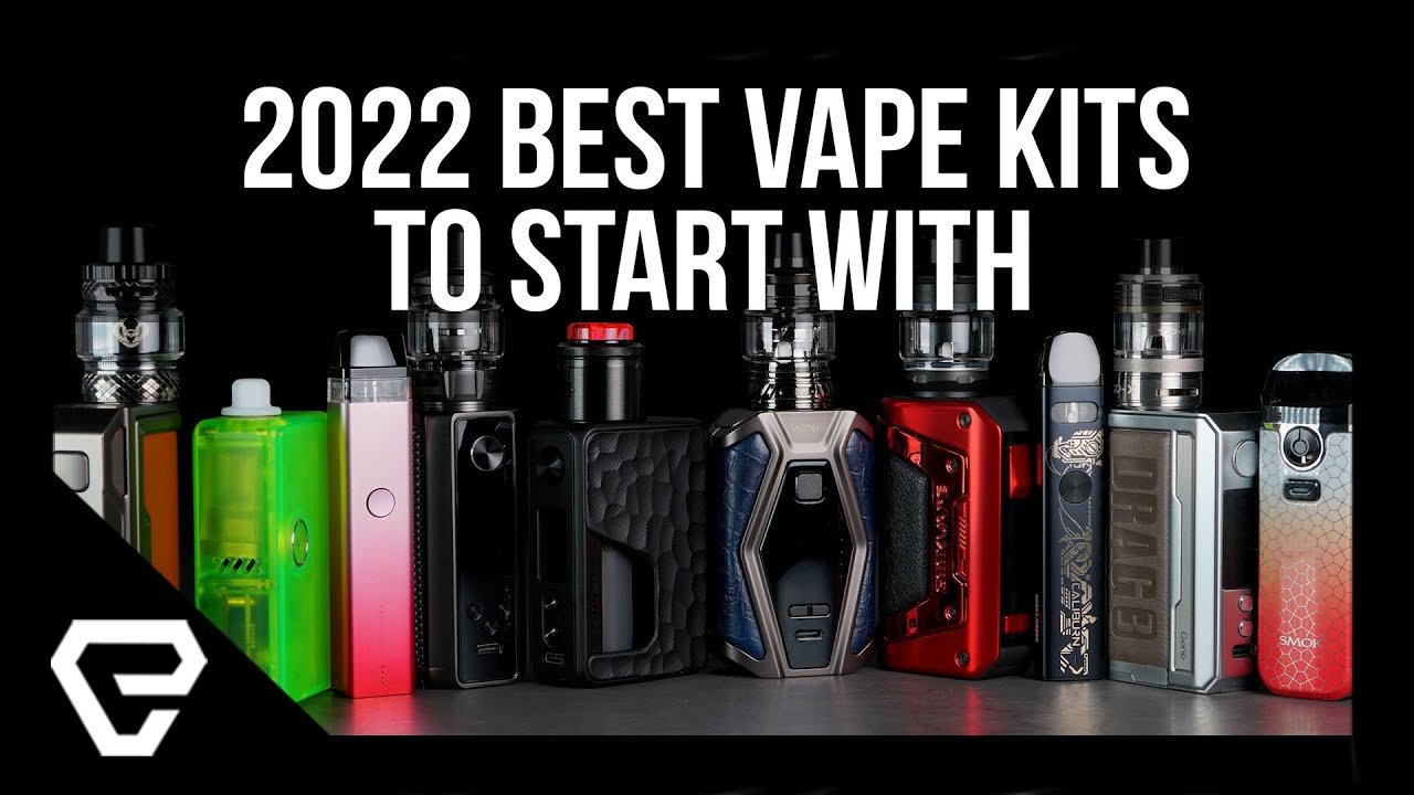 2022 Best Vape Kits To Start With!